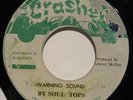 Soul Tops Warning Sound Lenroy Moffatt JA Crasher 45 KILLER RARE ROOTS Listen