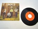 DISCO 45 GIRI I PROFETI BAMBINA SOLA (IL PRIMO) CBS 1892 le ombre della sera