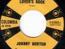 ROCKABILLY 45 JOHNNY HORTON LOVER'S ROCK/YOU'RE MY BABY