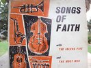 SONGS OF FAITH EP/IDLERS 5/MOST MEN 67 OZ CHRISTIAN FOLK