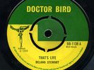 Delano Stewart - That's Life / Tell Me Baby UK orig 45 ??