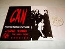 CAN -  Prehistoric Future/The Very First Tago Mago Session, rare D-Orig, M-