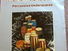 The Now Generation - Percussive Underscores coloursound library breaks lp rare