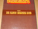 The Allman Brothers - SuperGroups In Concert 3 LP Live Radio Show Super Groups