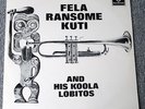 FELA RANSOME KUTI & AFRICAN KOOLA LOBITOS 1ST EVER LP