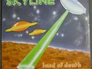 ITALO DISCO LP: SKYLINE “Land Of Death”