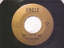 THE LIMELIGHTS (*VERY RARE NORTHERN SOUL)   DON'T LEAVE ME BABY   UNCLE