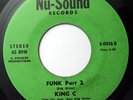 Rare Funk Breaks 45 KING C Funk Part 2 on Nu-Sound