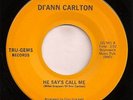 rare modern Northern soul funk 45 Di'Ann Carlton on Tru-Gems LISTEN