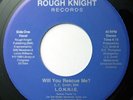 Modern Soul Boogie 45 L.O.N.N.I.E. Will You Rescue Me on Rough Knight