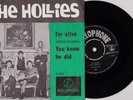 THE HOLLIES - 'I'M ALIVE' THE MOST HARD TO FIND DUTCH PS 7