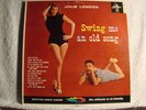 JULIE LONDON-SWING ME AN OLD SONG-WHITE LABEL- PROMO - NM -MONO