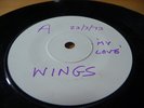 WINGS MY LOVE 7'' WHITE LABEL TEST PRESSING 1973 BEATLES
