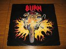 BURN Burn LP ORG RARE HEAVY LOAD GOTHAM CITY UNIVERSE