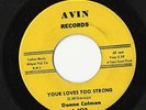 Rare Northern Soul/Motown Donna Colman Your Loves too Strong Avin