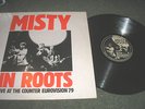 MISTY IN ROOTS LIVE AT THE COUNTER EUROVISION 1979 7 TRACK VINYL ALBUM
