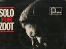 ZOOT SIMS...SOLO FOR ZOOT....LP...ORIGINAL.....FONTANA..1962..RARE BRITISH JAZZ