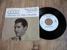 ELVIS PRESLEY, CRYING IN THE CHAPEL, US RCA 7