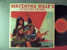 Matching Mole  Matching Mole's Little Red Record    Prog