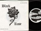 BLACK ROSE NO POINT RUNNIN'  7