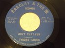 TYRONE HARRIS / NOTHING SEEMS TO GO RIGHT / FANTASTIC FUNK / SOUL 45 / NICE COPY