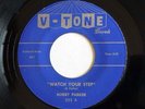NORTHERN SOUL bluesy rockin' scorcher - BOBBY PARKER Watch Your Step V-TONE