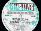 Gregory Isaacs REPORT TO ME &REPORT TO ME VERSION Killer Tune A Must Have LISTEN