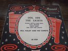 Bill Haley & the Comets EP Dim Dim the lights collectable rarity