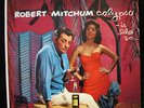 Robert Mitchum – 1957 Capitol Lounge LP – “Calypso”