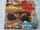 RENZO E VIRGINIA RICCARDO FOGLI VIOLA VALENTINO ZAN ZAN  45 GIRI VEDETTE POOH