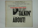 GRANT GREEN – TALKIN’ ABOUT – BLUE NOTE 4183 – NEW YORK – VG+ - MONO
