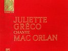 33 tours    Juliette Gréco  chante Mac Orlan  nombre d'or N° 81 (avec le 45 t )