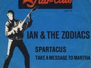 7 45 Ian & The Zodiacs-Spartacus STAR CLUB BEAT GER PS