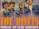 7 45 Rivets-Wade In The Water STAR CLUB BEAT GER PS