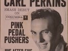 CARL PERKINS PINK PETAL PUSHERS & SLEEVE ON COLUMBIA 4-41131 - VERY RARE