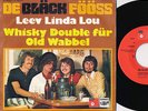 De Bläck Fööss - Leev Linda Lou / Whisky Double  (1972) * BASF 11610