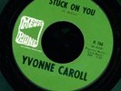 YVONNE CAROLL (CARROLL)   Stuck On You. 60s northern soul 45. LISTEN