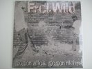 FREI.WILD gegen alles, gegen nichts Vinyl Lp NR 006 von 250 ONKELZ freiwild
