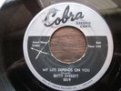 BETTY EVERETT My Life Depends On You Love Cobra Blues R&B 45 HEAR