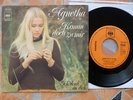 Agnetha : ( ABBA ) : Komm doch zu mir / Ich denk´an dich, phantastischer Zustand