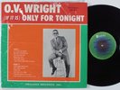O.V. WRIGHT Only For Tonite BACK BEAT  LP NM