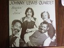Johnny Lewis Quartet Shuckin' 'n Jivin' vinyl LP Private Press Jazz Funk Jaro
