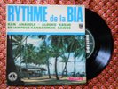 RYTHME DE LA BIA RARE EP AFRO LATIN HIGHLIFE PACHANGA Ivory Coast 60's ?