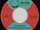 70's Soul 45 SAM DEES & BETTYE SWANN Just As Sure BIG TREE HEAR