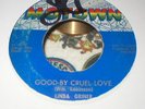 LINDA GRINER-RARE ORIGINAL-GOOD-BY CRUEL LOVE -US MOTOWN ISSUE 45