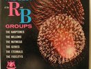  ORIGINAL FIRST PRESSING THE BEST OF THE R & B GROUPS RECORDED 1961 VG+
