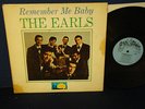 The Earls - Remember Me Baby - 1963 - Old Town Label- Mono(Original 3/4 in Tr.)