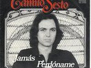 CAMILO SESTO - Jamas    ( RARO - MADE IN GERMANY )