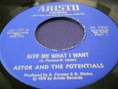 Funk 45: Astor And The Potentials on Aristo Give Me What I Want