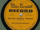 78 RPM Big Charlie Bradix Blue Bonnet 153 in E+ rare Texas label